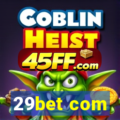 29bet com